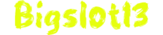 Bigslot13